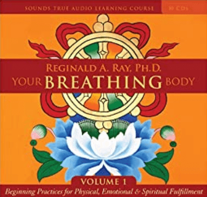 Reginald-Ray-PH.D.-Your-Breathing-Body-Vol.1-1