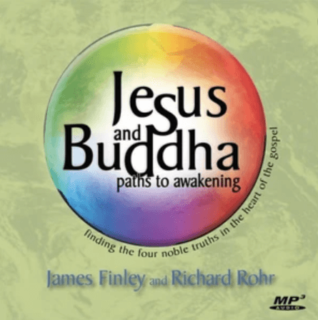 Richard-Rohr-James-Finley-JESUS-AND-BUDDHA-1