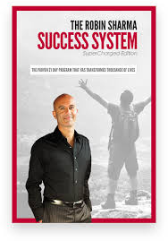 Robin Sharma Success System