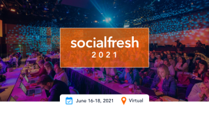 Social Fresh 2021 – Virtual Conference