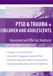 Stephanie Sarkis PTSD and Trauma in Children and Adolescents Assessment and Effective Treatment