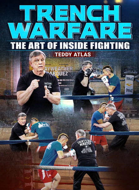 Teddy Atlas Trench Warfare Teddy Atlas Trench Warfare