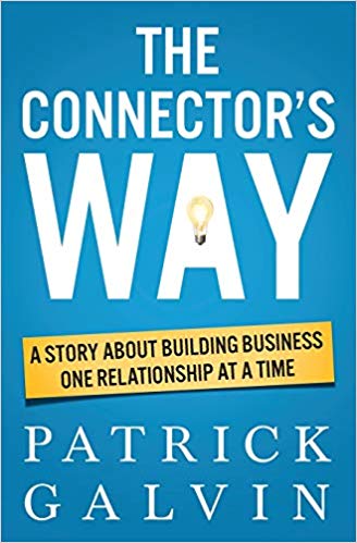 The-Connectors-Way-A-Story-About-Building-Business-One-Relationship-at-a-Time