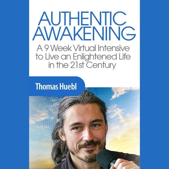 Thomas Huebl Authentic Awakening Thomas Huebl Authentic Awakening