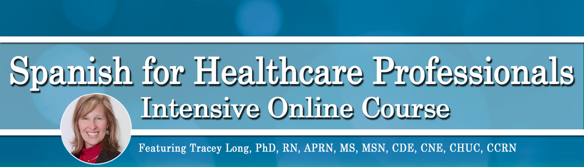 Tracey-Long-Spanish-for-HealthCare-Professionals-Intensive-Online
