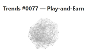 TrendsVC PRO 0077 – Play-and-Earn