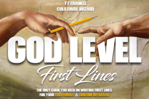 Ty Frankel God-Level First Lines