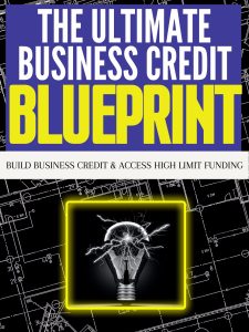 Ultimate Business Credit Blueprint MasterClass