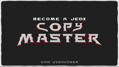 Van Vizovisek Become a Jedi Copy Master Van Vizovisek Become a Jedi Copy Master