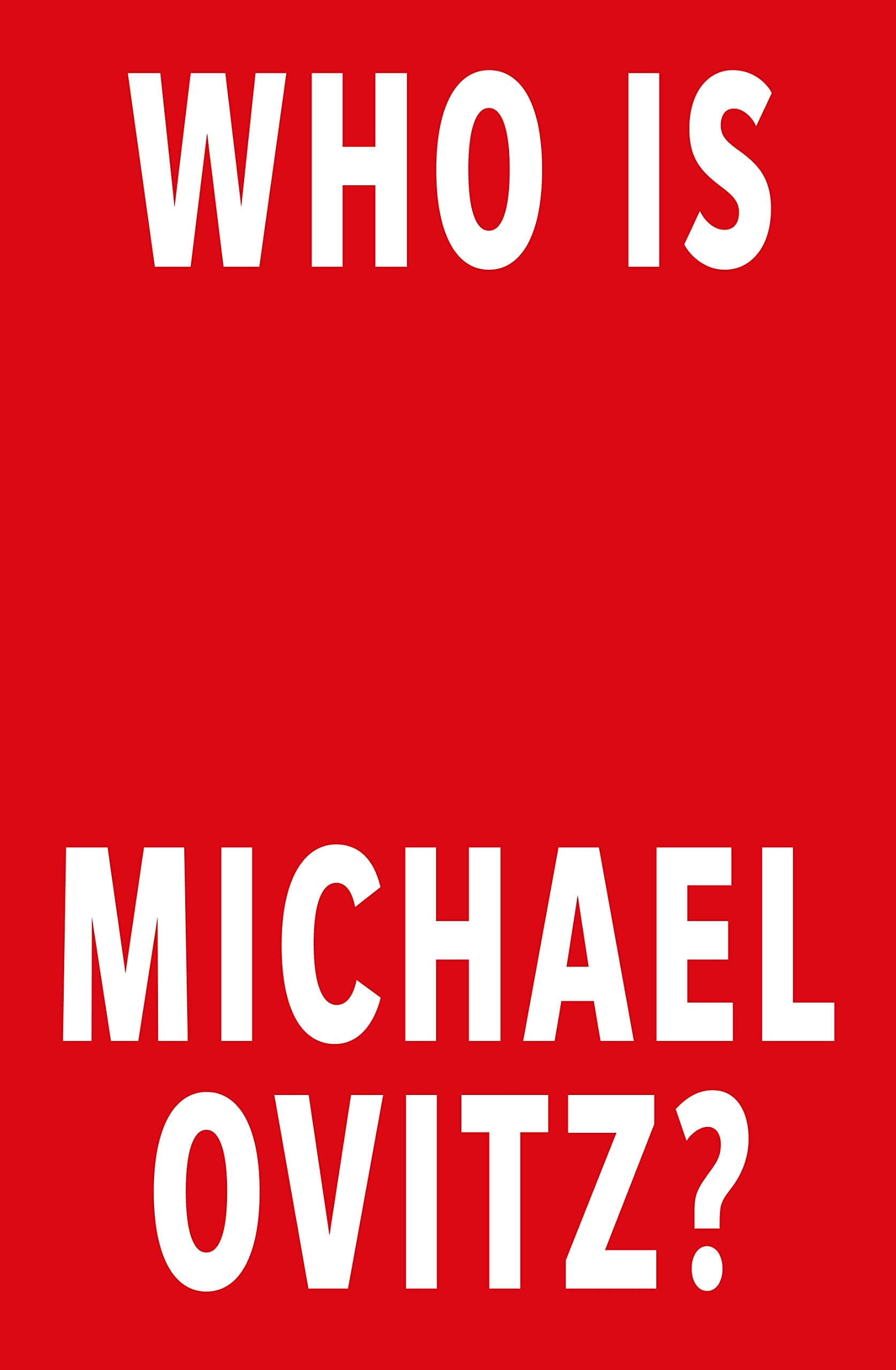 Who Is Michael Ovitz Who Is Michael Ovitz