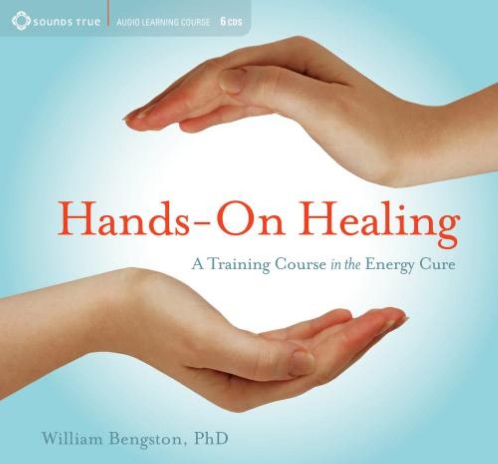 William-Bill-Bengston-Hands-on-Healing-A-Training-Course-on-Energy-Cure-1