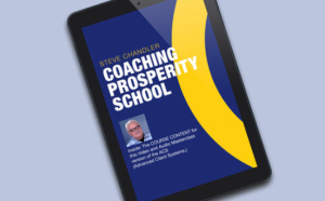 Steve Chandler Coaching Prosperity School online (Time sensitive)