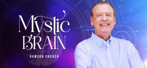Dawson Church - Mindvalley - Mystic Brain