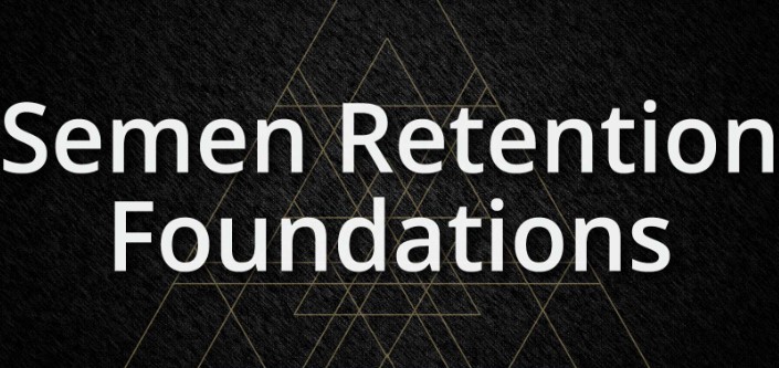 Taylor Johnson – Semen Retention Foundations Taylor Johnson - Semen Retention Foundations