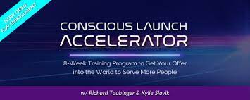 Richard Taubinger & Kylie Slavik – Conscious Launch Accelerator Richard Taubinger & Kylie Slavik - Conscious Launch Accelerator