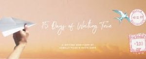 Sofia & Camille - 15 Days of Writing True