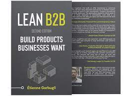 The Lean B2B Masterclass + ebook 2nd edition The Lean B2B Masterclass + ebook 2nd edition