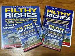 Larry Goins - Filthy Riches Home Study Course