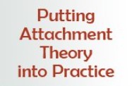 Diane Poole Heller, Bruce Ecker, Susan Johnson, and more! - Putting Attachment Theory into Practice