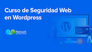 Neetwork Business School - Curso de Seguridad Web en Wordpress