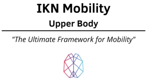 Ryan Foley – IKN Mobility – Upper Body Ryan Foley - IKN Mobility - Upper Body