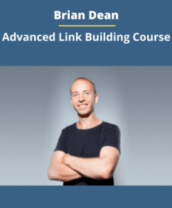 Brian Dean – Advanced Link Building Brian Dean - Advanced Link Building