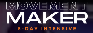 Pedro Adao - Movement Maker 5-Day Intensive