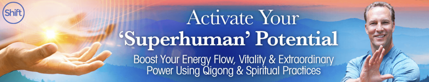 Lee Holden - The Shift Network - Activate Your ‘Superhuman’ Potential
