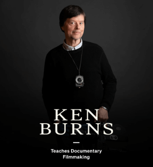Ken Burns - MasterClass - Teaches Documentary Filmmaking