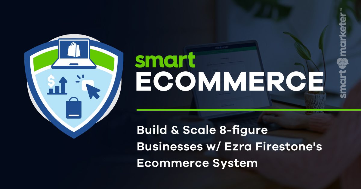 Ezra Firestone - Smart Ecommerce
