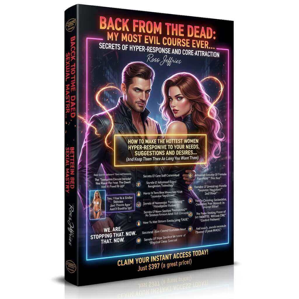 Ross Jeffries - Secrets Of Hyper-Response And Core Attraction